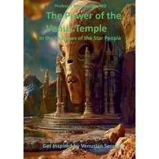 (英文圖書) The Power of the Venus Temple: In the Shadows of the Star People 平裝版, Bod - Books on Demand, 英文