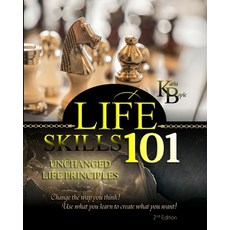 (英文圖書) Life Skills 101: Unchanged Life's Principles 平裝版, ASA Publishing Corporation, 英文