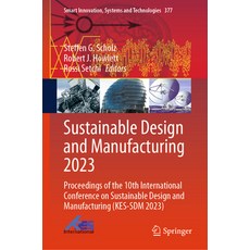 (英文圖書) Sustainable Design and Manufacturing 2023: Proceedings of the 10th International Conference o... 精裝版, Springer, 英文