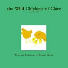 (英文圖書)The Wild Chickens of Clare 平裝版, Lulu.com, 英文