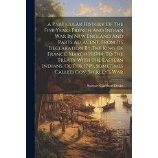 (英文圖書) A Particular History Of The Five Years French And Indian War In New England And Parts Adjacen... 平裝版, Legare Street Press, 英文