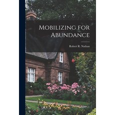 (英文圖書) Mobilizing for Abundance 平裝版, Hassell Street Press, 英文