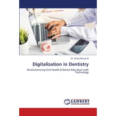 (英文圖書) Digitalization in Dentistry 平裝版, LAP Lambert Academic Publis..., 英文