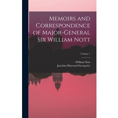 (英文圖書) Memoirs and Correspondence of Major-General Sir William Nott; Volume 1 精裝版, Legare Street Press, 英文