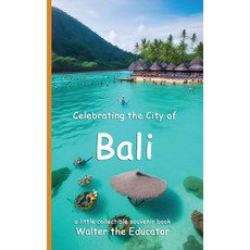 (英文圖書) Celebrating the City of Bali 平裝版, Silent King Books, 英文