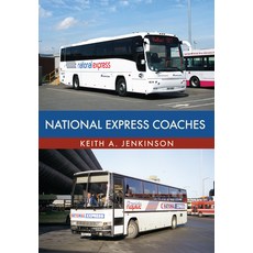National Express Coaches 平裝版, Amberley Publishing, 英文
