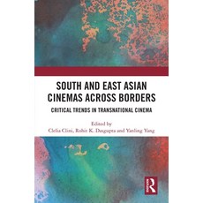 (英文圖書) South and East Asian Cinemas Across Borders: Critical Trends in Transnational Cinema 精裝版, Routledge, 英文