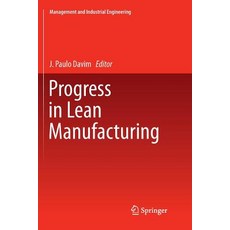 (英文圖書) Progress in Lean Manufacturing 平裝版, Springer, 英文