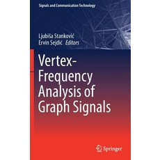 (英文圖書) Vertex-Frequency Analysis of Graph Signals 精裝版, Springer, 英文