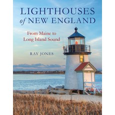 Lighthouses of New England: From Maine to Long Island Sound 平裝版, Globe Pequot Press, 英文