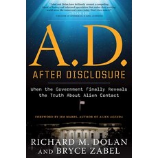 A.D. After Disclosure: When the Government Finally Reveals the Truth about Alien Contact 平裝版, New Page Books, 英文