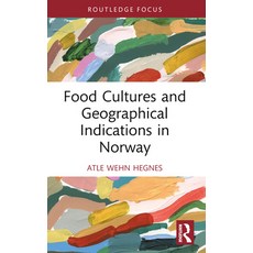 (英文圖書) Food Cultures and Geographical Indications in Norway 平裝版, Routledge, 英文