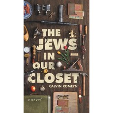 (英文圖書) The Jews In Our Closet 精裝版, FriesenPress, 英文