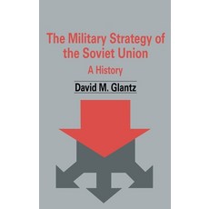 (英文圖書) The Military Strategy of the Soviet Union: A History 精裝版, Routledge, 英文