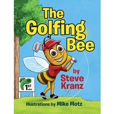 (英文圖書)The Golfing Bee 精裝版, Golfing Bee, LLC, 英文