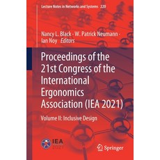 Proceedings of the 21st Congress of the International Ergonomics Association (Iea 2021): Volume II: ... 平裝版, Springer, 英文