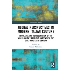 (英文圖書) Global Perspectives in Modern Italian Culture: Knowledge and Representation of the World in I... 精裝版, Routledge, 英文