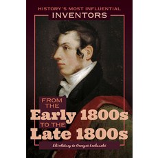 (英文書) From the Early 1800s to the Late 1800s： Eli Whitney to Georges Leclanché Library Binding, Rosen Education Service, 英文, 圖書館裝訂