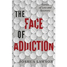 (英文圖書) The Face of Addiction: Stories of Loss and Recovery 平裝版, Quoir, 英文