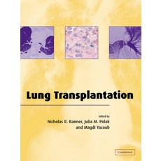 (英文圖書) Lung Transplantation 平裝版, Cambridge University Press, 英文