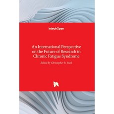 (英文圖書) An International Perspective on the Future of Research in Chronic Fatigue Syndrome 精裝版, Intechopen, 英文