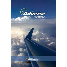 (英文圖書) Adverse Weather 平裝版, Biblioteca Aeronautica, 英文