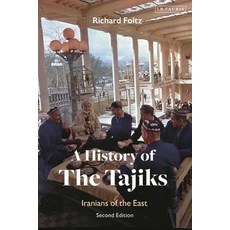 (英文圖書) A History of the Tajiks: Iranians of the East 精裝版, I. B. Tauris & Company, 英文