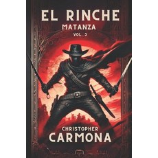 (英文圖書) El Rinche: Matanza 平裝版, Jade Publishing, 英文