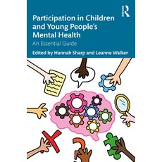 (英文圖書) Participation in Children and Young People's Mental Health: An Essential Guide 平裝版, Routledge, 英文
