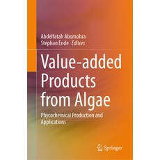 (英文圖書) Value-Added Products from Algae: Phycochemical Production and Applications 精裝版, Springer, 英文