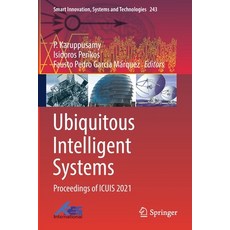 (英文圖書) Ubiquitous Intelligent Systems: Proceedings of Icuis 2021 平裝版, Springer, 英文