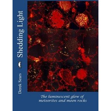 (英文圖書) Shedding Light: The luminescent glow of meteorites and moon rocks 平裝版, Createspace Independent Pub..., 英文