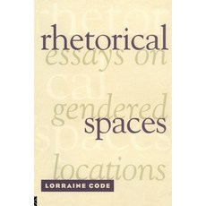 (英文圖書) Rhetorical Spaces: Essays on Gendered Locations 平裝版, Routledge, 英文