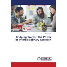(英文圖書) Bridging Worlds: The Power of Interdisciplinary Research 平裝版, LAP Lambert Academic Publis..., 英文