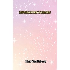 (英文圖書) Enchanted Echoes 平裝版, Creative Arts Management Ou, 英文