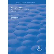 Managing AIDS: Organizational Responses in Seven European Countries 精裝版, Routledge, 英文