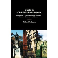 Guide to Civil War Philadelphia 平裝版, Da Capo Press, 英文