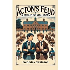(英文圖書)Acton's Feud A Public School Story 平裝版, Double 9 Books, 英文