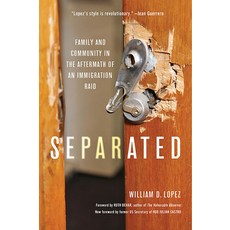 Separated: Family and Community in the Aftermath of an Immigration Raid 平裝版, Johns Hopkins University Press, 英文