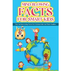 (英文圖書)Mind Blowing Facts for Smart Kids: Fun and Interesting Facts for Curious Kids an... 平裝版, 1349560 B.C. Ltd., 英文