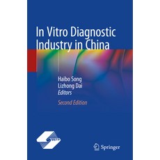 (英文圖書) In Vitro Diagnostic Industry in China 平裝版, Springer, 英文