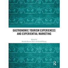 (英文圖書) Gastronomic Tourism Experiences and Experiential Marketing 平裝版, Routledge, 英文