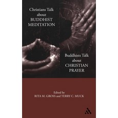 (英文圖書) Christians Talk about Buddhist Meditation Buddhists Talk about Christian Prayer 精裝版, Continuum, 英文