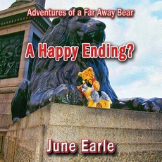 (英文圖書) Adventures of a Far Away Bear: Book 9 - A Happy Ending? 平裝版, Linellen Press, 英文