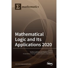 (英文圖書) Mathematical Logic and Its Applications 2020 精裝版, Mdpi AG, 英文