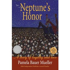 (英文圖書)Neptune's Honor: A Story of Loyalty and Love 平裝版, Pinata Publishing, 英文