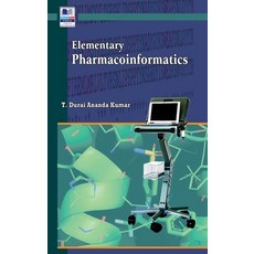 Elementary Pharmacoinformatics 精裝版, Pharmamed Press, 英文