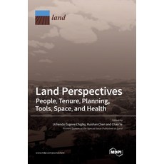 (英文圖書) Land Perspectives: People Tenure Planning Tools Space and Health 精裝版, Mdpi AG, 英文