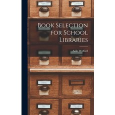 (英文圖書) Book Selection for School Libraries 精裝版, Hassell Street Press, 英文