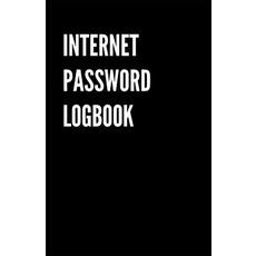 Internet Password Logbook: Black Password organizer to Keep Usernames Passwords Web Addresses & Mo... 平裝版, Independently Published, 英文